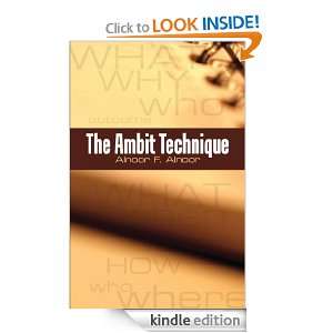 The Ambit Technique Alnoor F. Alnoor  Kindle Store