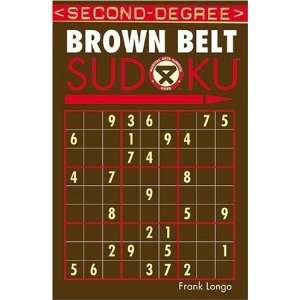   Belt Sudoku (Martial Arts Sudoku) [Paperback] Frank Longo Books