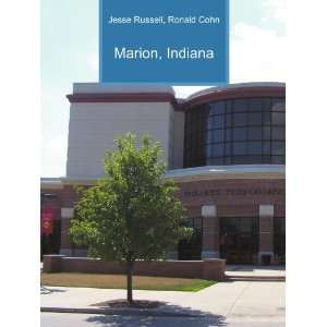  Marion, Indiana Ronald Cohn Jesse Russell Books