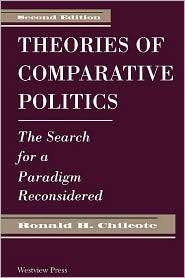   Politics, (0813310172), Ronald H Chilcote, Textbooks   