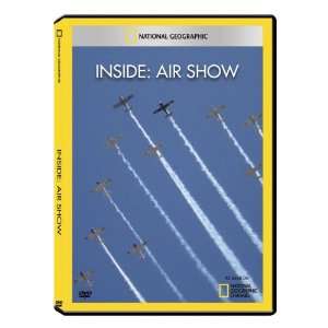    National Geographic Inside Air Show DVD Exclusive 