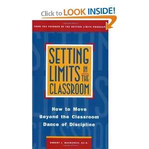 com Setting Limits in the Classroom How to Move Beyond the Classroom 