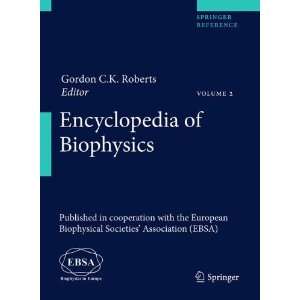  Encyclopedia of Biophysics (9783642167126) Gordon Roberts 