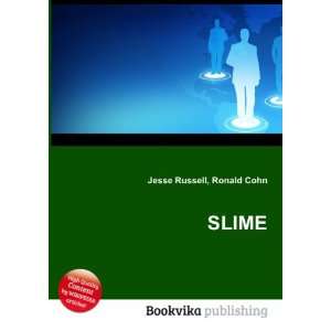  SLIME Ronald Cohn Jesse Russell Books