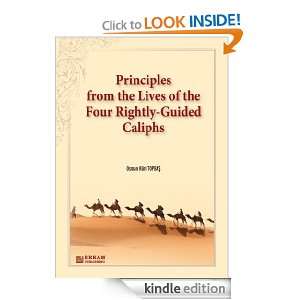 Principles From the Lives of the Four R?ghtly Guided Caliphs Osman 