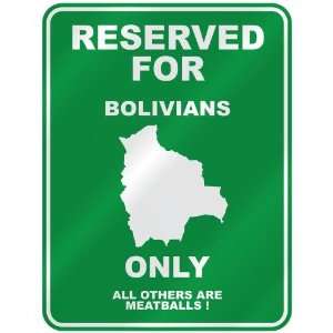   FOR  BOLIVIAN ONLY  PARKING SIGN COUNTRY BOLIVIA