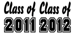 Class of 2011 2012 Graduation Sticker / Decal  