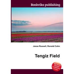  Tengiz Field Ronald Cohn Jesse Russell Books
