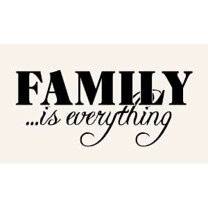  Wall Decal Word Vinyl Sticker Art   Family Is Everything 