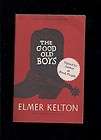   Boys by Elmer Kelton signed(1985, Soft cover edition from TCU Press