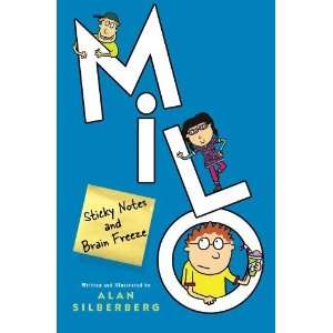  Milo Sticky Notes and Brain Freeze [Hardcover] Alan 