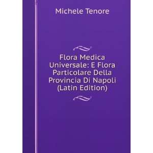   Della Provincia Di Napoli (Latin Edition) Michele Tenore Books