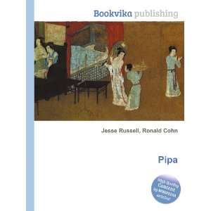  Pipa Ronald Cohn Jesse Russell Books