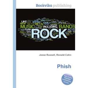  Phish Ronald Cohn Jesse Russell Books