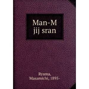  Man M jij sran Masamichi, 1895  Ryama Books