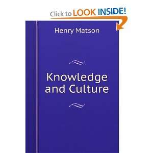  Knowledge and Culture Henry Matson Books