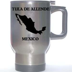  Mexico   TULA DE ALLENDE Stainless Steel Mug Everything 