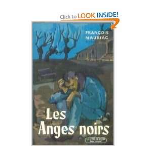  Les anges noirs François Mauriac Books