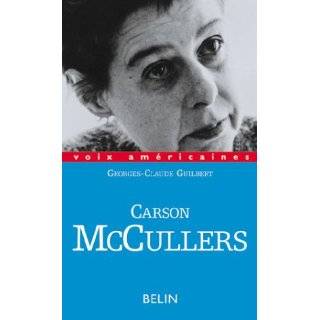 Carson McCullers Amours decalees (Voix americaines) (French Edition 
