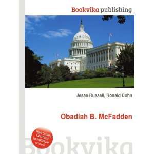  Obadiah B. McFadden Ronald Cohn Jesse Russell Books