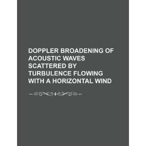  Doppler broadening of acoustic waves scattered by 