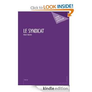 Le Syndicat (French Edition) Olivier Silvestre  Kindle 