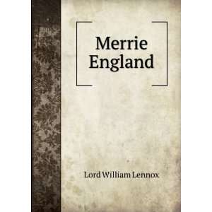  Merrie England Lord William Lennox Books