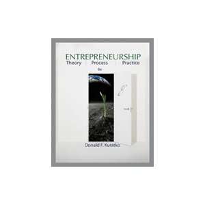  Entrepreneurship Theory, Process, and Practice, 8th 