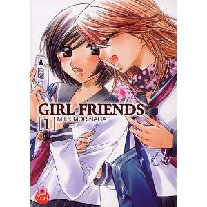  Girl Friends T01 (9782351804650) Morinaga Milk Books
