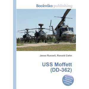  USS Moffett (DD 362) Ronald Cohn Jesse Russell Books