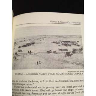 Moore County Texas History Book   Cactus, Sunray, Dumas   Panhandle TX