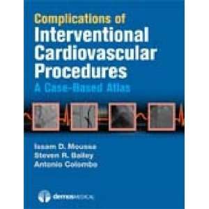  Procedures A Case Based Atlas [Hardcover] Issam Moussa MD Books