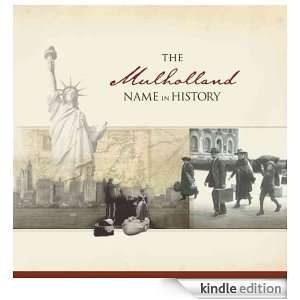 The Mulholland Name in History Ancestry  Kindle Store