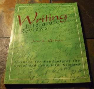 Writing Literature Reviews by Jose L. Galvan 9781884585180  