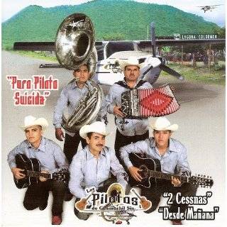 Puro Piloto Suicida by Los Pilotos De Guamuchil Sinaloa ( Audio CD )