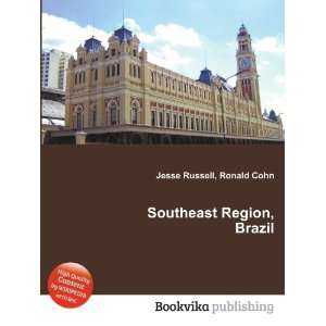  Southeast Region, Brazil Ronald Cohn Jesse Russell Books