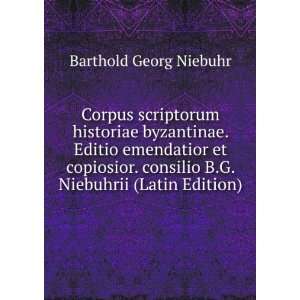   consilio B.G. Niebuhrii (Latin Edition) Barthold Georg Niebuhr Books