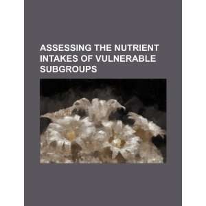   of vulnerable subgroups (9781234448905) U.S. Government Books