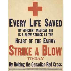   blow to day by helping the Canadian Red Cross 31 X 24 