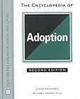NEW BOOK The Encyclopedia of Adoption (Facts on File Library of Health 