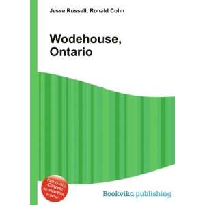  Wodehouse, Ontario Ronald Cohn Jesse Russell Books