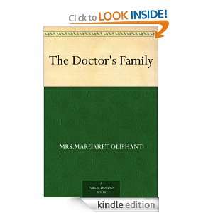 The Doctors Family Mrs.Margaret Oliphant  Kindle Store
