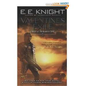 Valentines Exile A Novel of the Vampire Earth E.E. Knight  