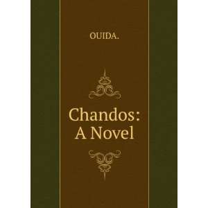  Chandos A Novel OUIDA. Books