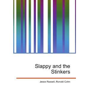  Slappy and the Stinkers Ronald Cohn Jesse Russell Books
