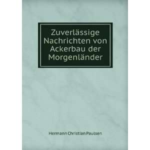   von Ackerbau der MorgenlÃ¤nder Hermann Christian Paulsen Books