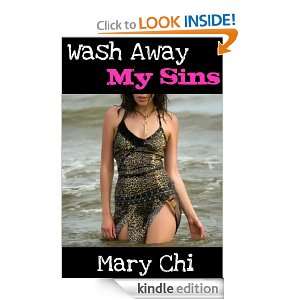 Wash Away My Sins Mary Chi  Kindle Store