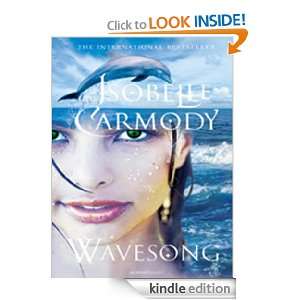   Chronicles 5 Wavesong Isobelle Carmody  Kindle Store