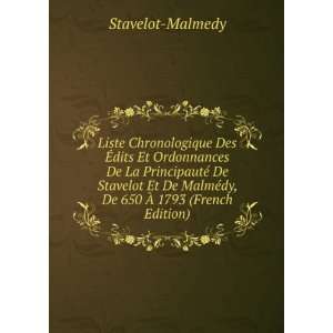   Stavelot Et De MalmÃ©dy, De 650 Ã? 1793 (French Edition) Stavelot