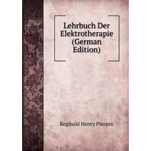   (German Edition) (9785877459281) Reginald Henry Pierson Books